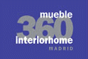 360 INTERIORHOME, Madrid International Furniture Exhibition