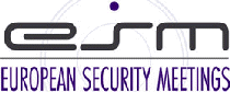 EUROPEAN SECURITY MEETINGS - ES MEETINGS 2012, European Security Meetings