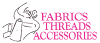 FABRICS. THREADS. ACCESSORIES