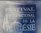 FESTIVAL INTERNATIONAL DE LA POÉSIE DE TROIS-RIVIÈRES 2013, Poetry International Festival