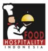 FOOD AND HOSPITALITY INDONESIA 2012, International Exhibition on Hotel, Catering, Restaurant, Cafe Equipments, Supplies, Storage, Services & Related Technology