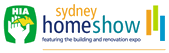 HIA SYDNEY HOME SHOW 2013, The Leading Exhibition for Sydney’s Homeowners - featuring The Building & Renovation Expo