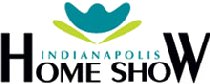 INDIANAPOLIS HOME SHOW 2013, Indianapolis Home Show