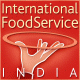 INTERNATIONAL FOODSERVICE INDIA 2012, International Exhibition for Retailing, In-flight-, Rail-, Ship-, Hotel- and Event-Catering