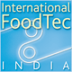 INTERNATIONAL FOODTEC INDIA 2012, International Exhibition and Conference for Food Processing and Packaging,<br>Ingredients, Beverages, Cooling and Refrigeration