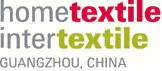 INTERTEXTILE GUANGZHOU HOME TEXTILES, CHINA