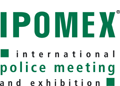 IPOMEX 2013, International Police Meeting & Exhibition