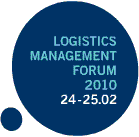 LOGISTICS MANAGEMENT FORUM 2013, Leading Logistics event of Luxembourg and the Greater Region