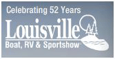 LOUISVILLE BOAT, RV & SPORTSHOW