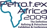 PETRO.T.EX AFRICA 2012, Exhibition for suppliers to Oil Refineries, Petrochemical Plants, Oil & Gas Installations & Pipelines
