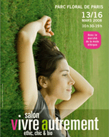 SALON VIVRE AUTREMENT 2013, Natural and Organic Food and Wine, Beauty, Health, Natural Clothes...