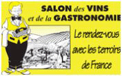 SALONS DES VINS ET DE LA GASTRONOMIE - ANGERS 2013, Wine and Gastronomy Fair