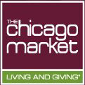 THE CHICAGO MARKET: LIVING AND GIVING