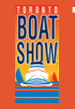 TORONTO BOAT SHOW