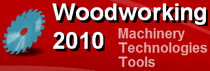WOODWORKING. MACHINERY. TECHNOLOGY. TOOLS