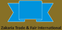 Zakaria Trade & Fair International