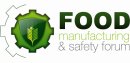 Food Manufacturing and Safety Forum