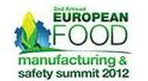 European Food Manufacturing & Safety Summit 2012, European Food Manufacturing & Safety Summit 2012 will bring together over 150+ senior level food and beverage professionals, who will discuss the key challenges facing food and beverage manufacturers and highlight the latest strategies.
