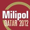 MILIPOL QATAR 2012, International Exhibition of internal State security, Police Equipment, Industrial Site Security and Civil Defense