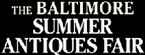 BALTIMORE SUMMER ANTIQUES SHOW 2013, Baltimore Summer Antiques Show