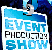 EVENT PRODUCTION SHOW 2013, The annual meeting place for everyone involved in selling and sourcing products and services which make fantastic events - whatever their size or nature