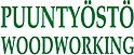 PUUNTYÖSTÖ - WOODWORKING 2013, International Fair for Woodworking Industry