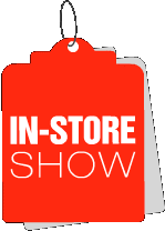 THE IN-STORE SHOW